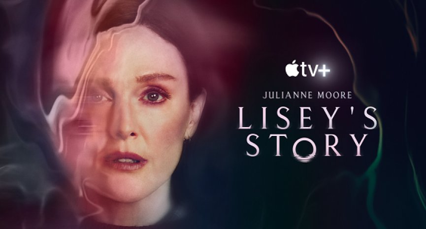 Apple TV+改编大师钜作《莉⻄的人生异旅》动人上线！史蒂芬金：
