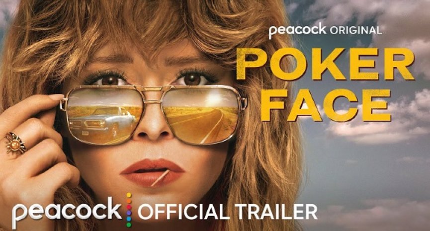 《锋回路转》编导新作！娜塔莎雷昂主演剧集《Poker Face》曝正式预告